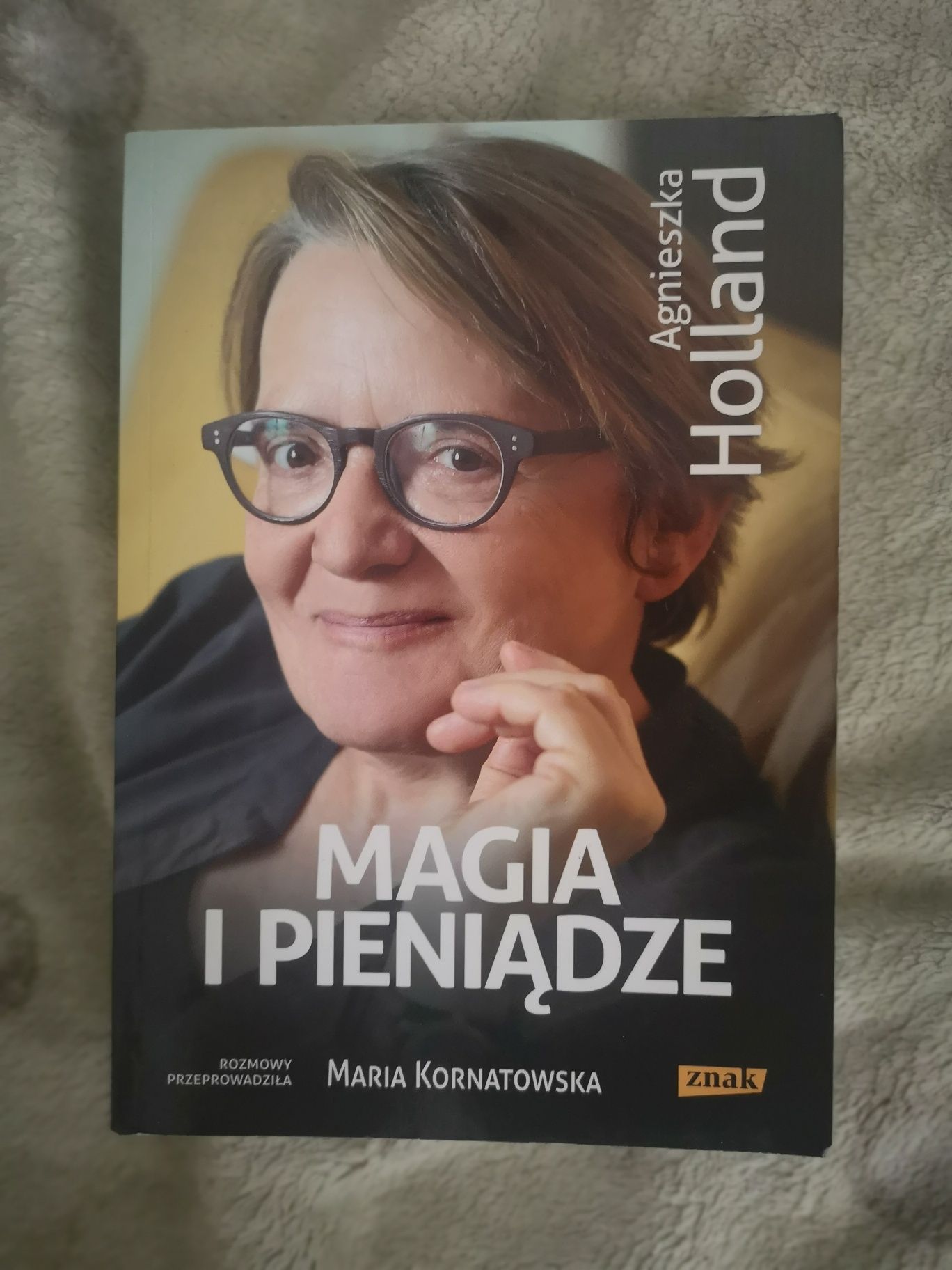 Magia i pieniądze Agnieszka Holland
