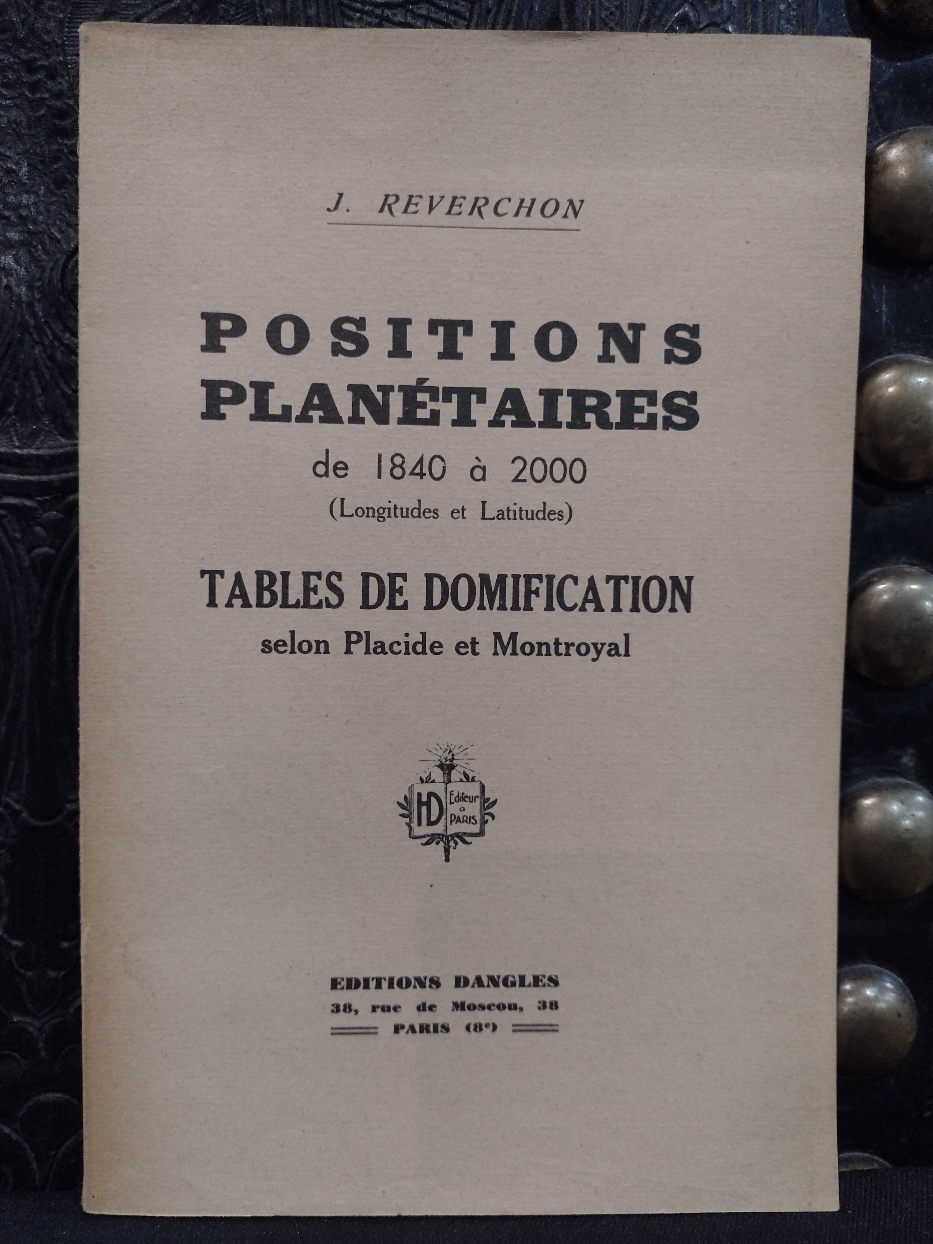 Positions Planétaires de 1840 à 2000 - J. Reverchon