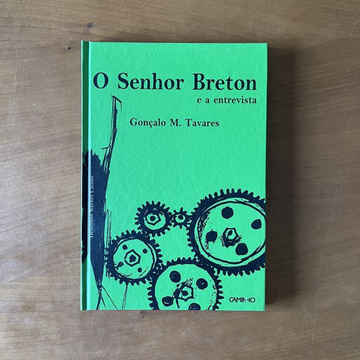 Gonçalo M. Tavares - O Senhor Breton e a entrevista (autografado)