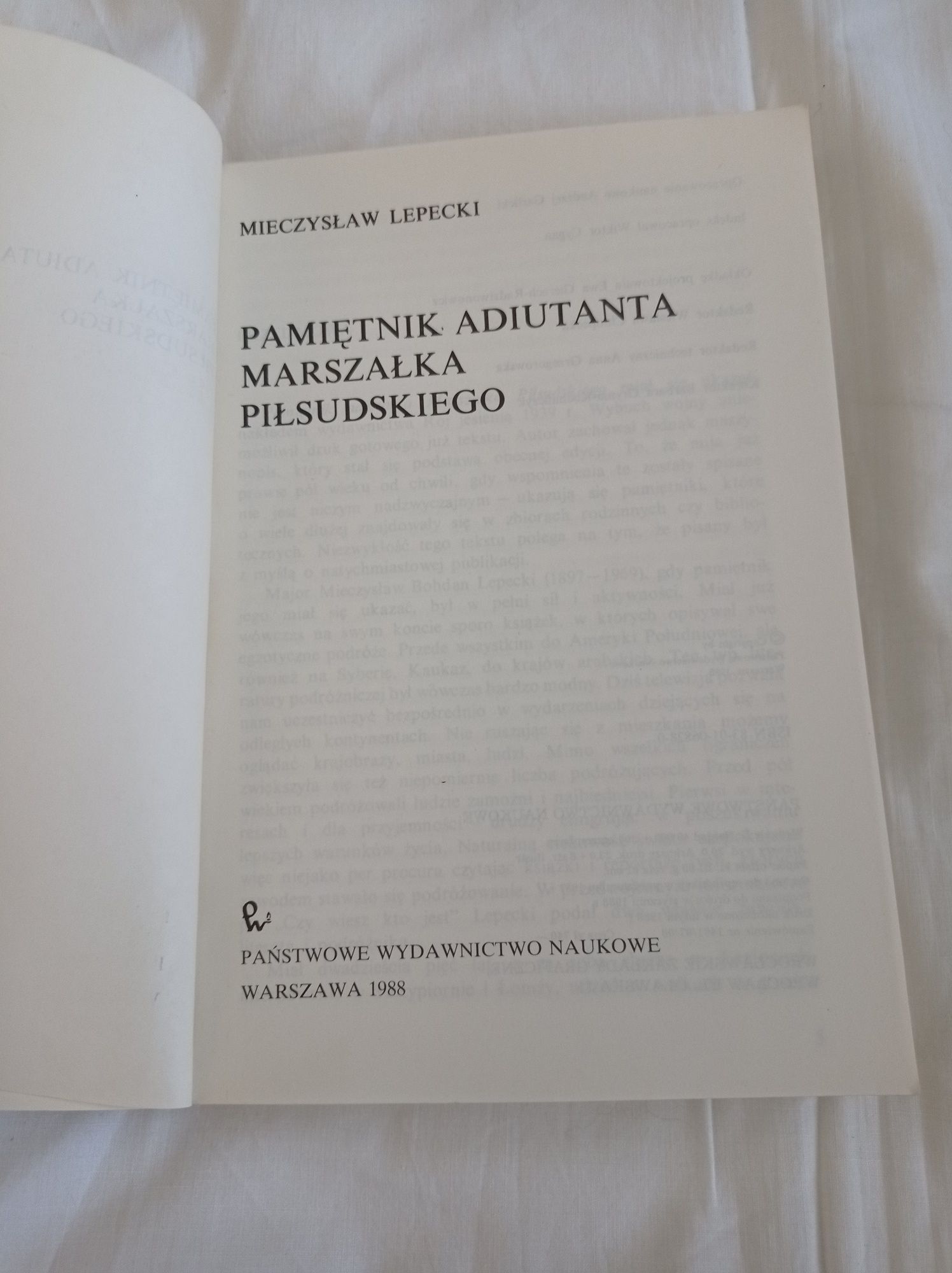 Pamiętnik Adiutanta Marszałka Piłsudskiego Mieczysław Lepecki