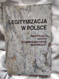 Legitymizacja w Polsce. Rychard, Domański