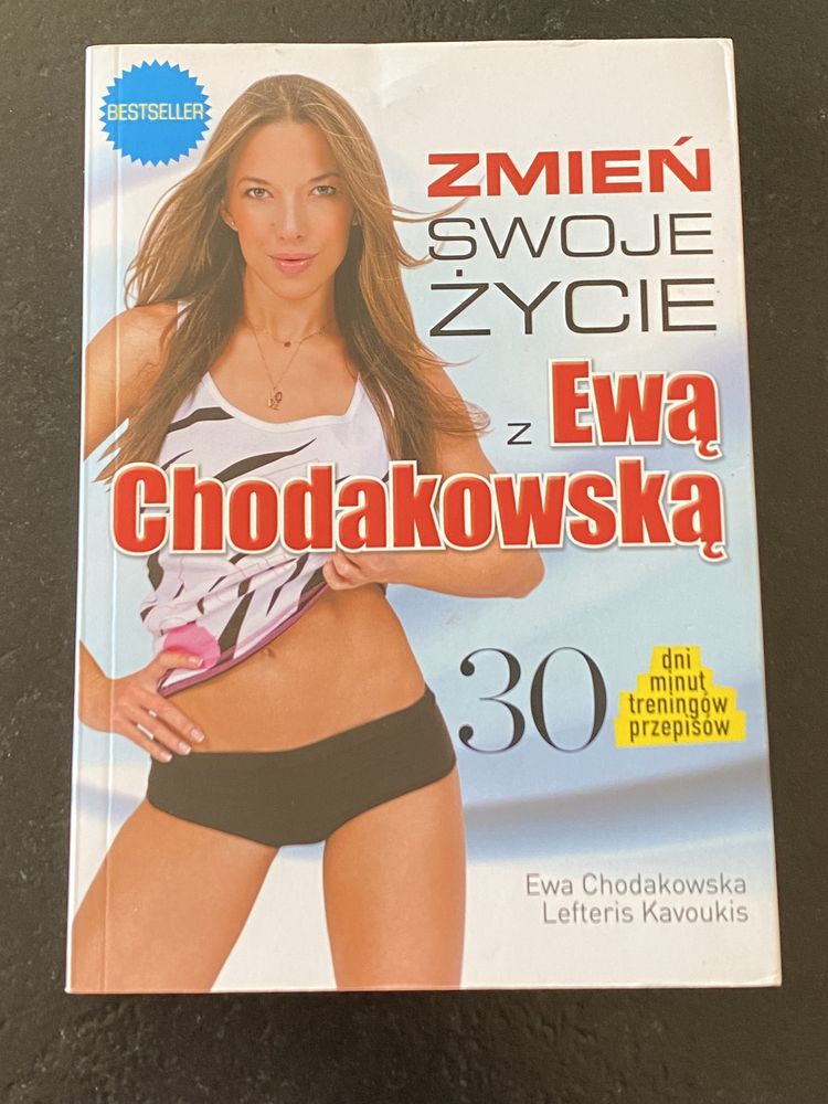 Zmień swoje życie z Ewą Chodakowską