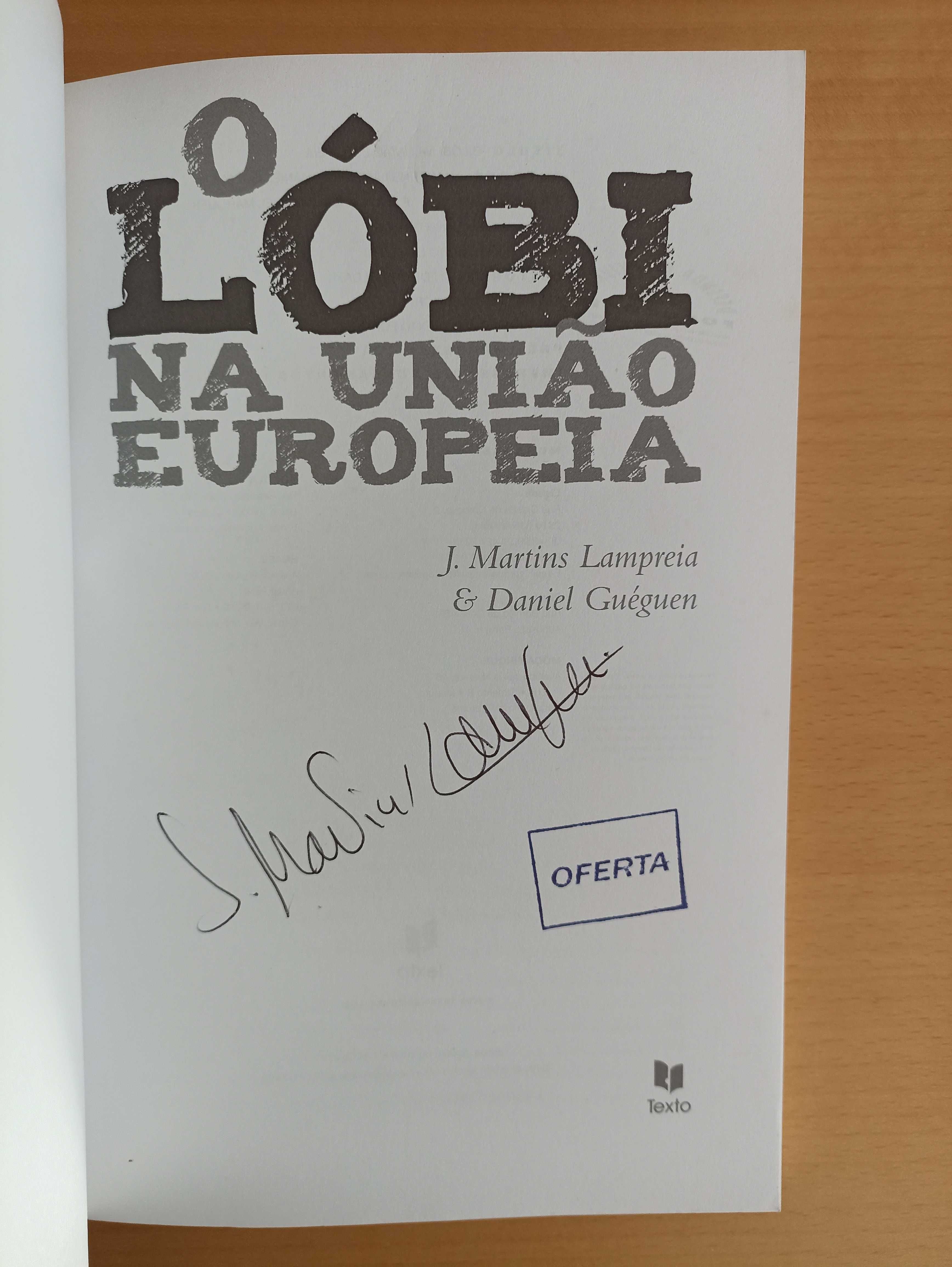 O Lóbi na União Europeia, de Daniel Guéguen e J. Martins Lampreia