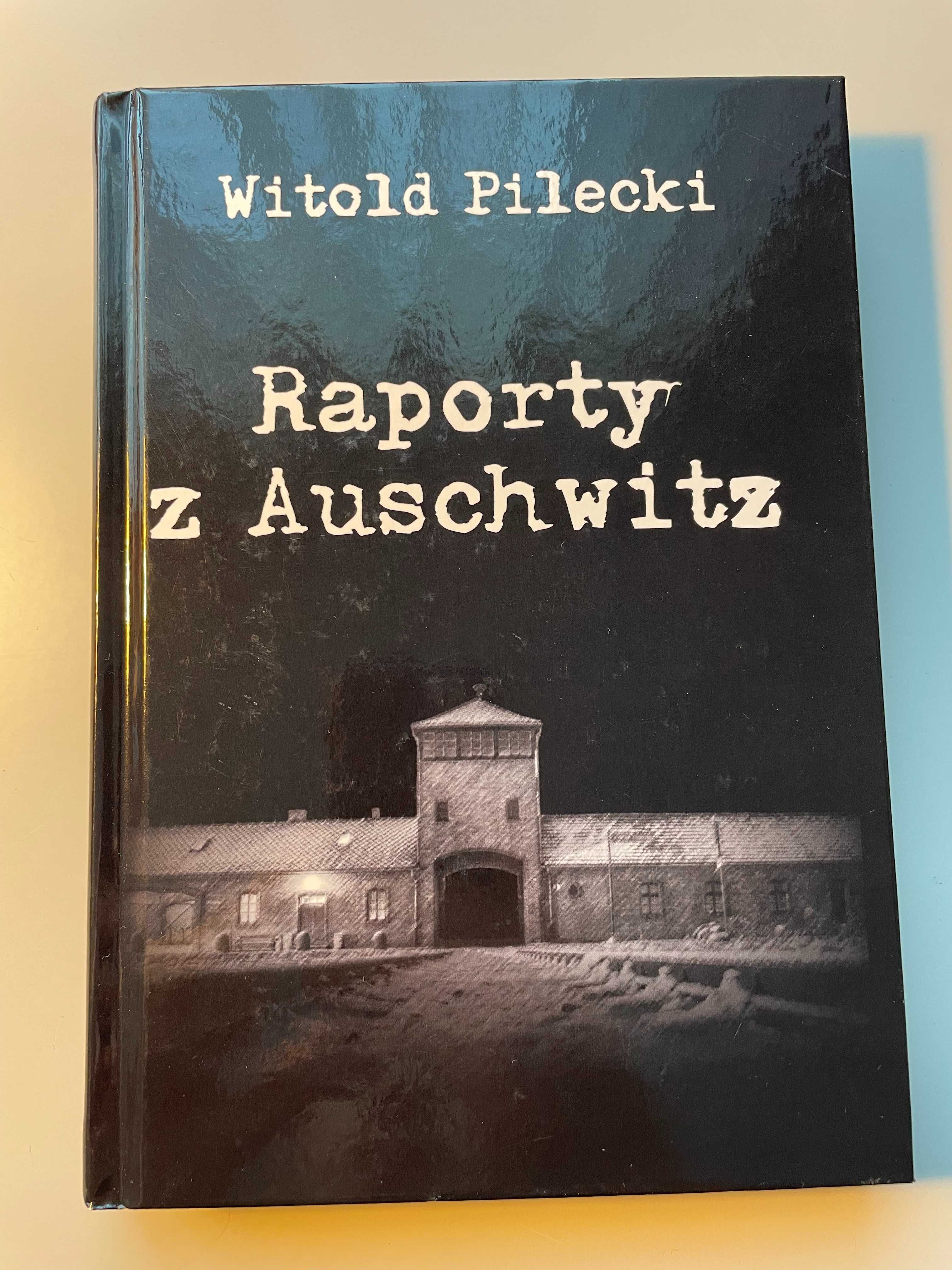 Raporty z Auschwitz Witold Pilecki