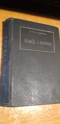 SOBÓL I PANNA. Cykl  Myśliwski -Weyssenhoff-1911,opr.,wyd.1