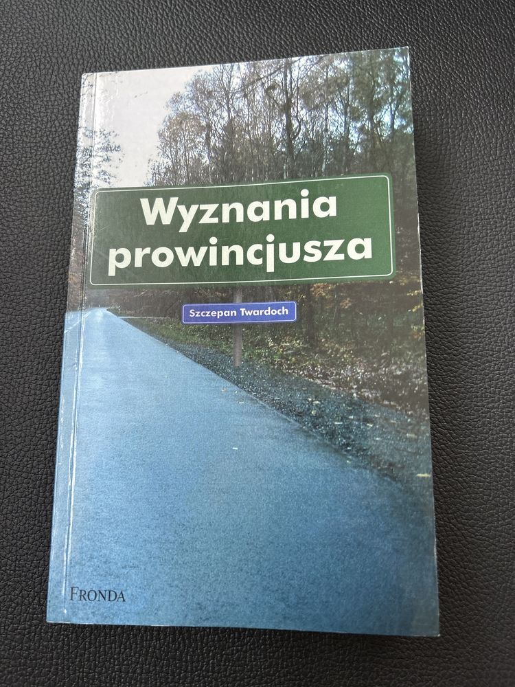 Wyznania prowincjusza Twardoch