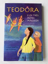 Teodora e os três potes mágicos