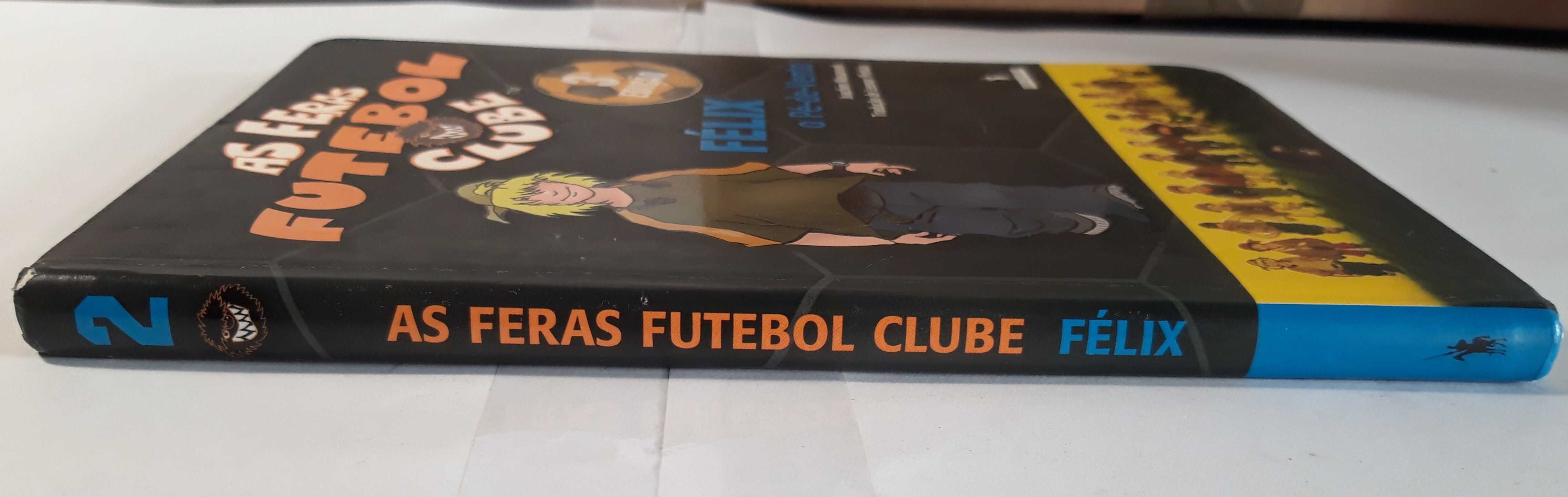 Livro- Ref CxC  - Joachim Masannek - As Feras Futebol Clube: Félix