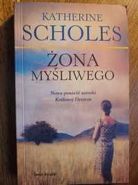 Katherine Scholes Żona myśliwego/Kamienny anioł 2010/2007 Świat Książk