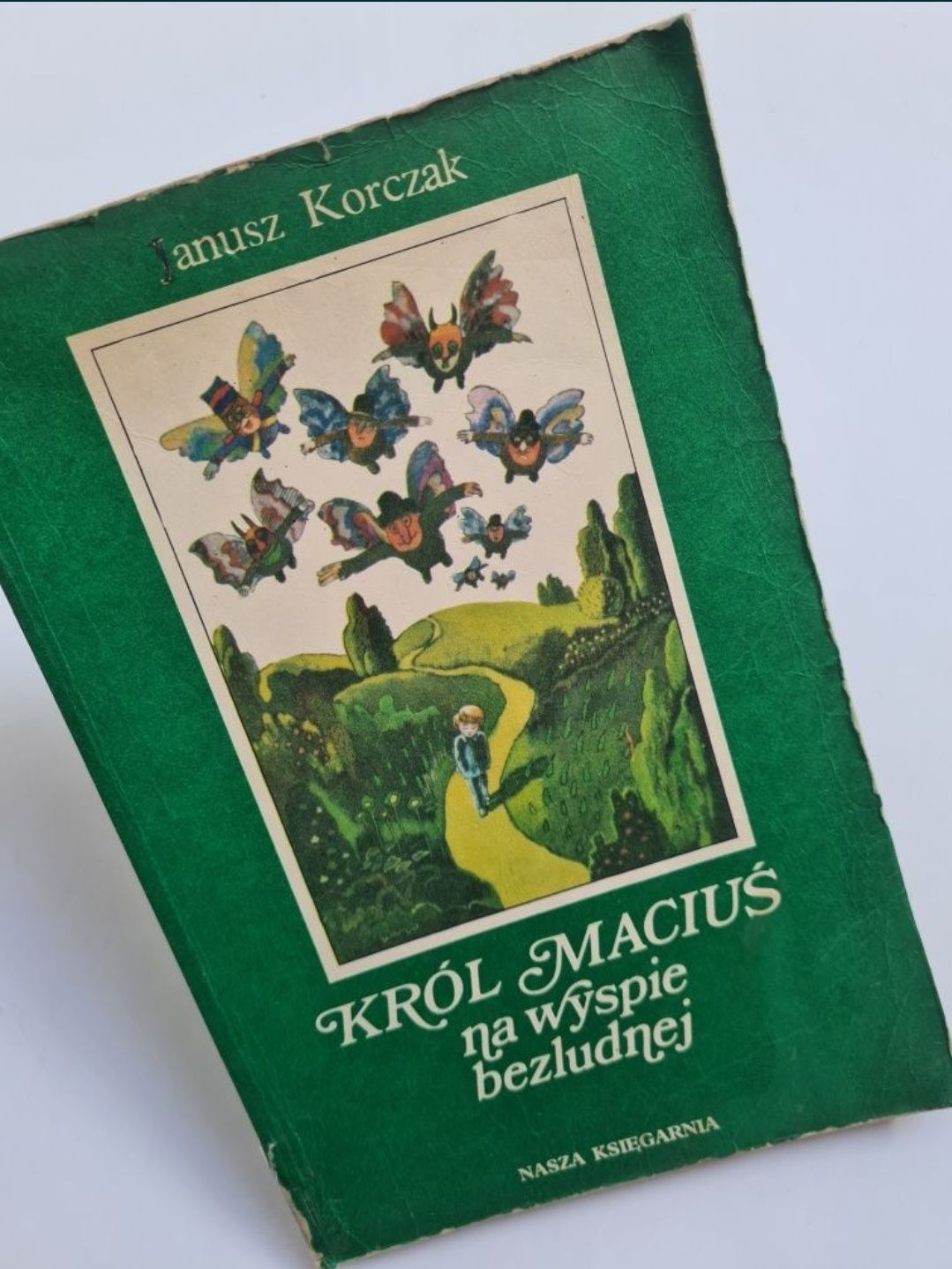 "Król Maciuś na wyspie bezludnej" - Janusz Korczak