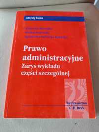 Prawo administracyjne. Zarys wykładu cz. szczególnej