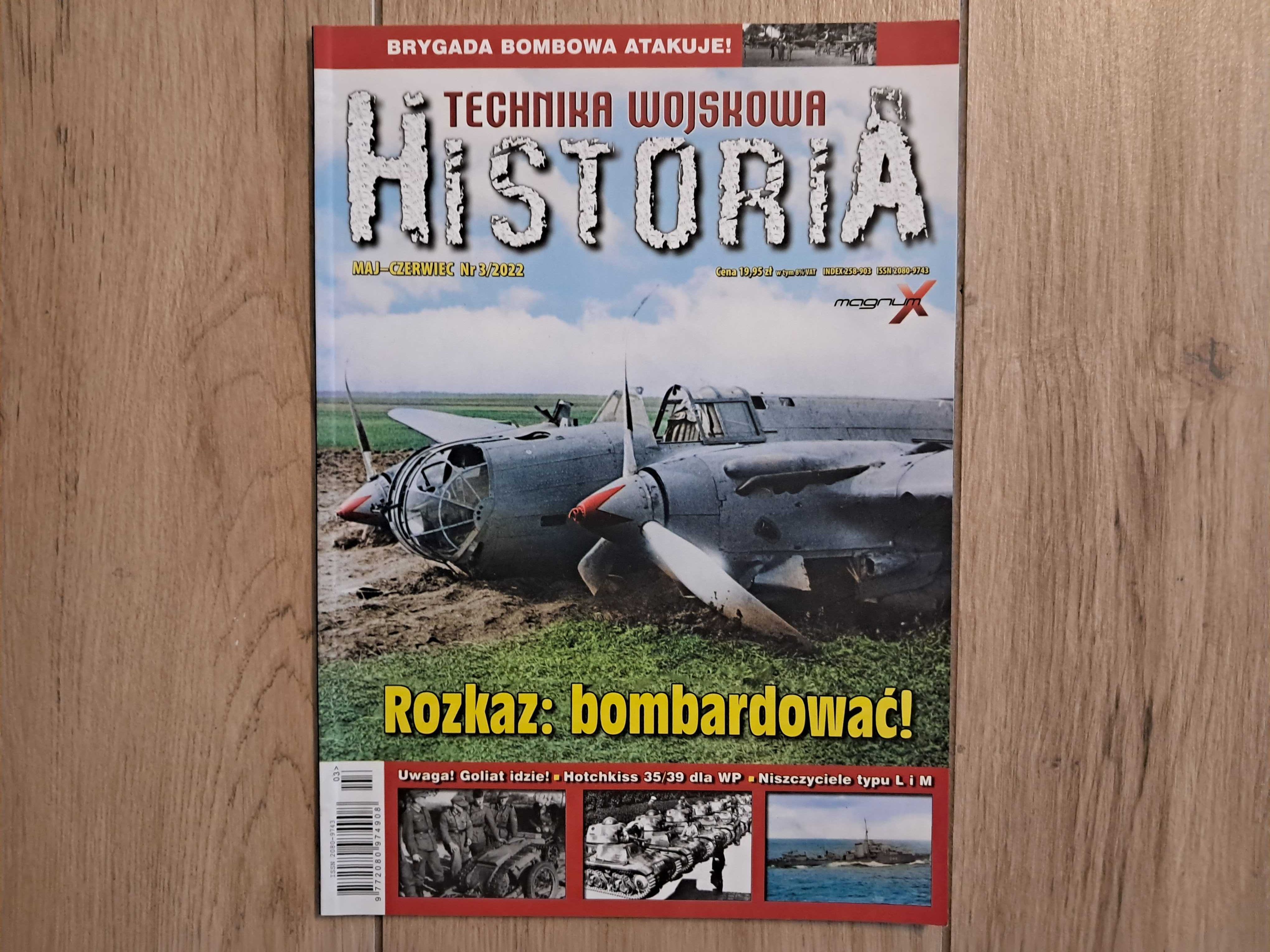 Technika Wojskowa Historia - Nr 75 , 77 , 79