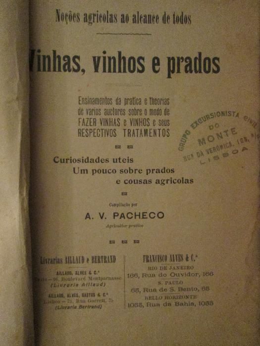 Vinhas, vinhos e prados- António Venâncio Pacheco