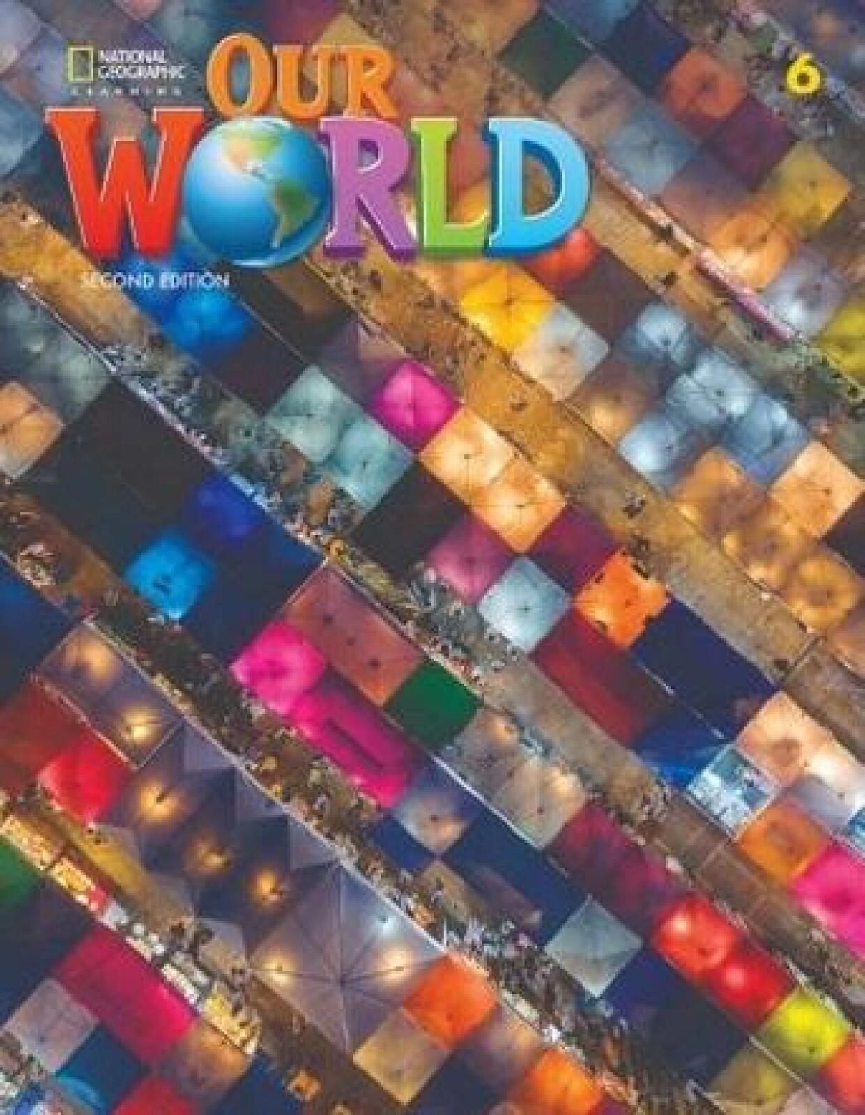 Our World 2nd edition Level 6 SB NE National Geographic Learning Kate
