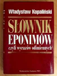 Słownik eponimów czyli wyrazów odimiennych, Władysław Kopaliński