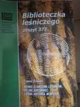 Biblioteczka leśniczego Stowarzyszenie Inżynierów i Techników Leśnictw