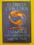 Cybulska Tajemnice niekonwencjonalnej medycyny