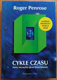 Roger Penrose "Cykle czasu. Nowy niezwykły obraz Wszechświata."