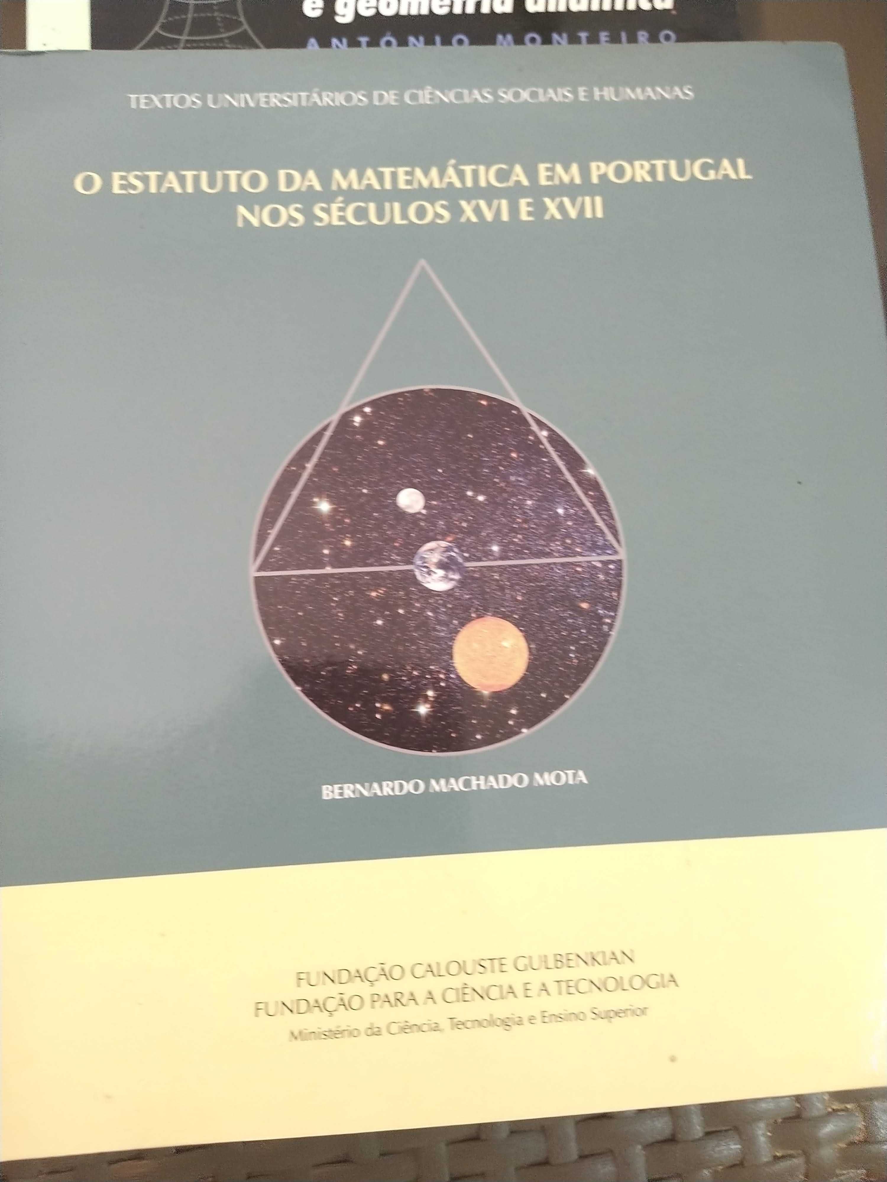 Livro O Estatuto da MAtemática em Portugal Sec. XVI e XVII