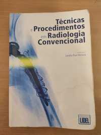 Técnicas e Procedimentos em Radiologia Convencional