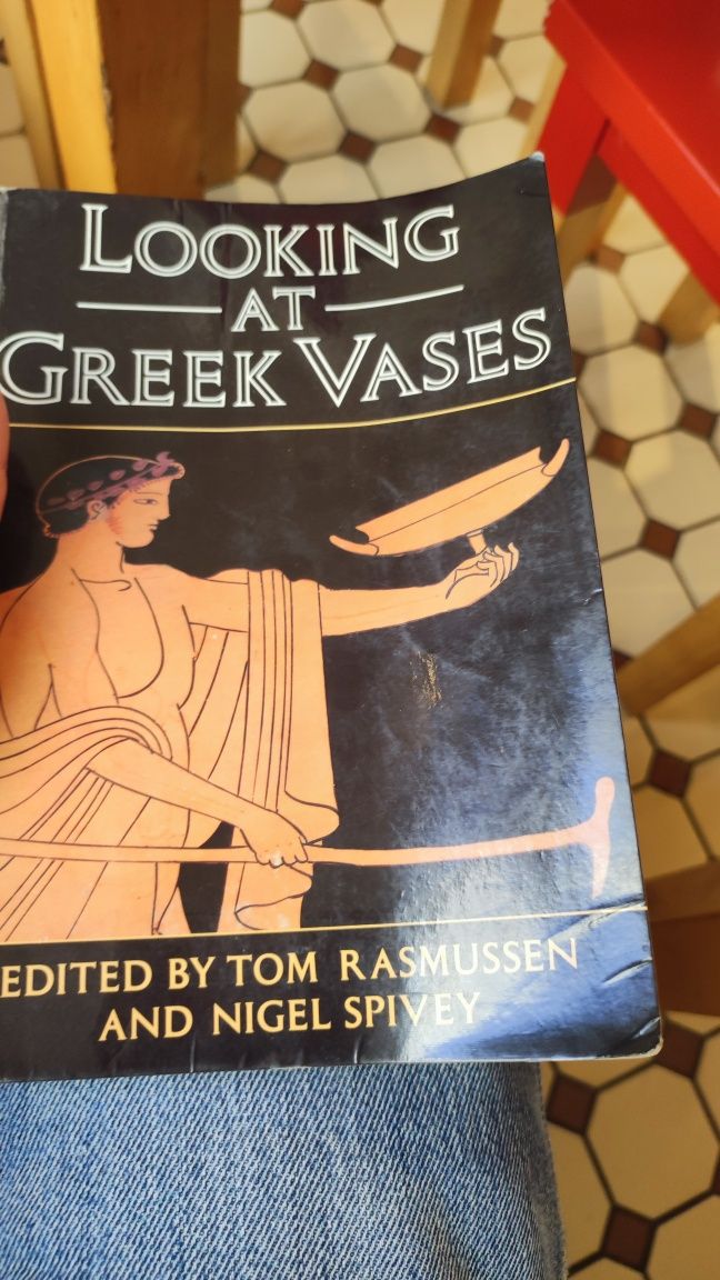 Looking at Greek Vases - Edited by Tom Rasmussen and Nigel Spivey