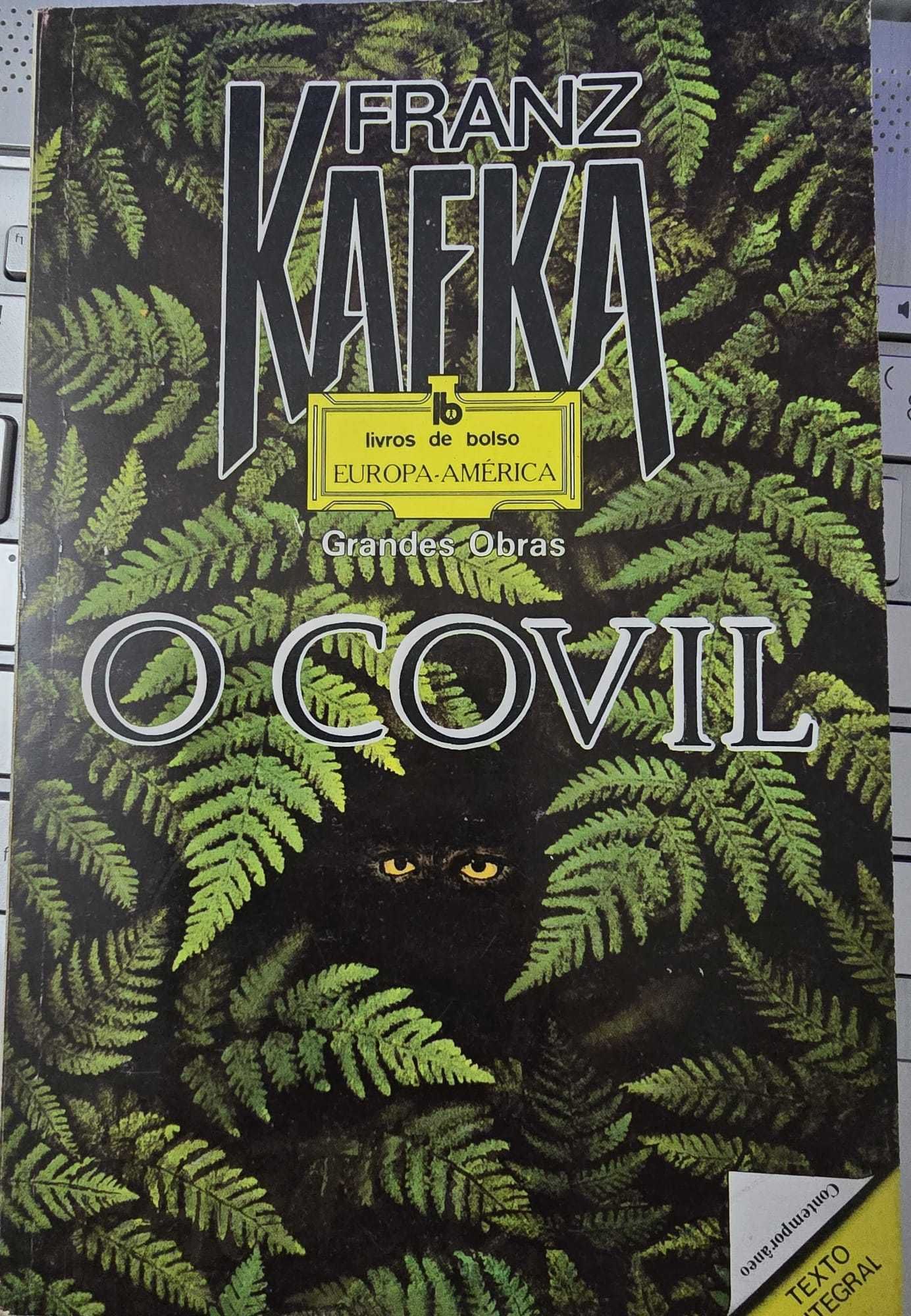 O Covil - Franz Kafka