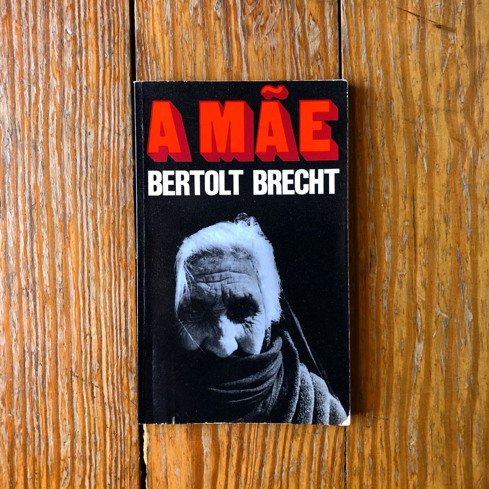 Bertolt Brecht - A Mãe