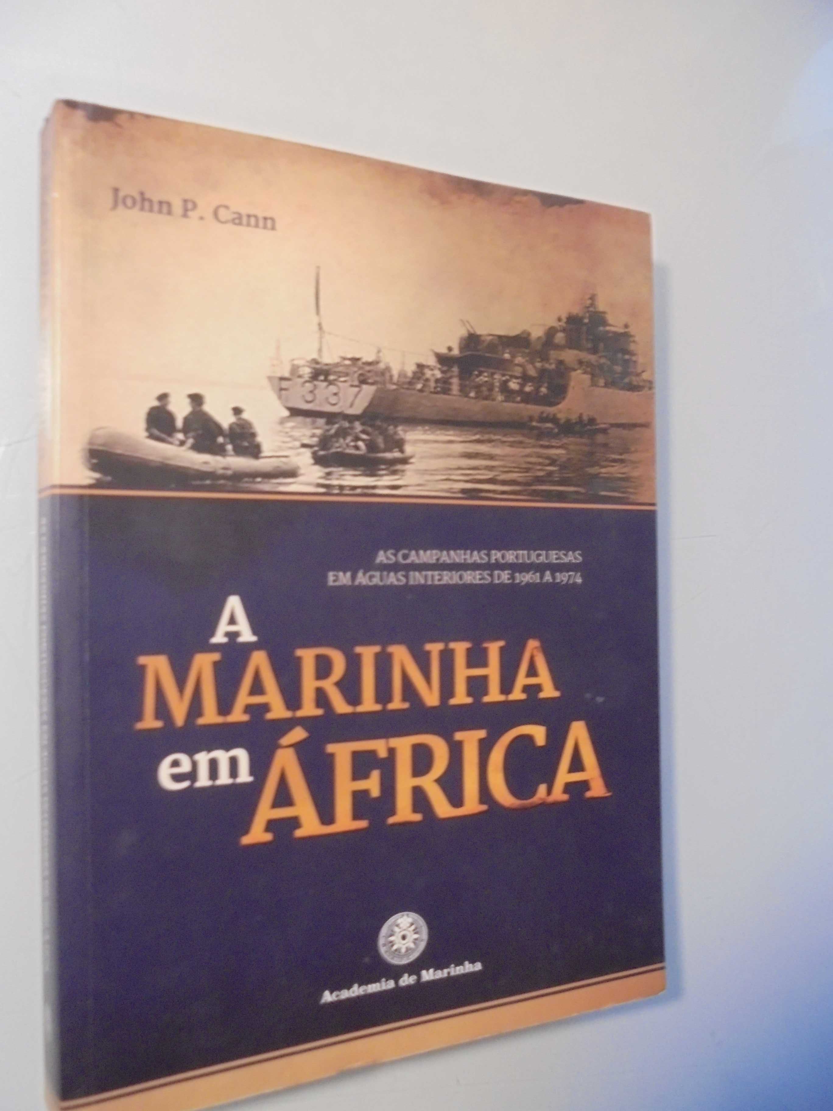 Cann (Jonh);A Marinha em África-As Campanhas Portuguesas