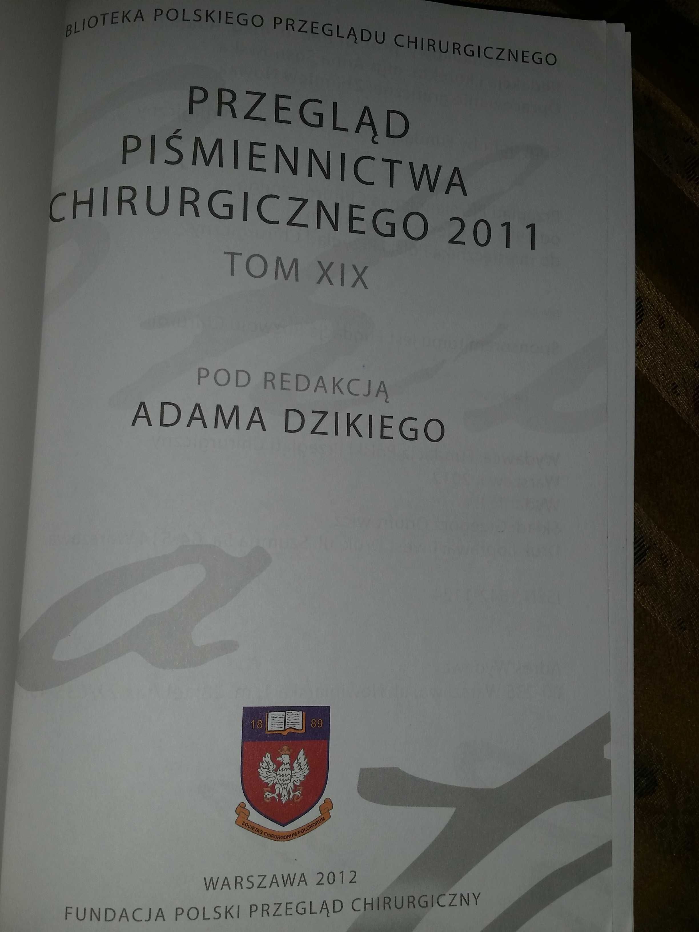 Przegląd piśmiennictwa chirurgicznego Adam Dziki medycyna