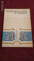Książka Kaszubszczyzna w świecie. Materiały z konferencji naukowej