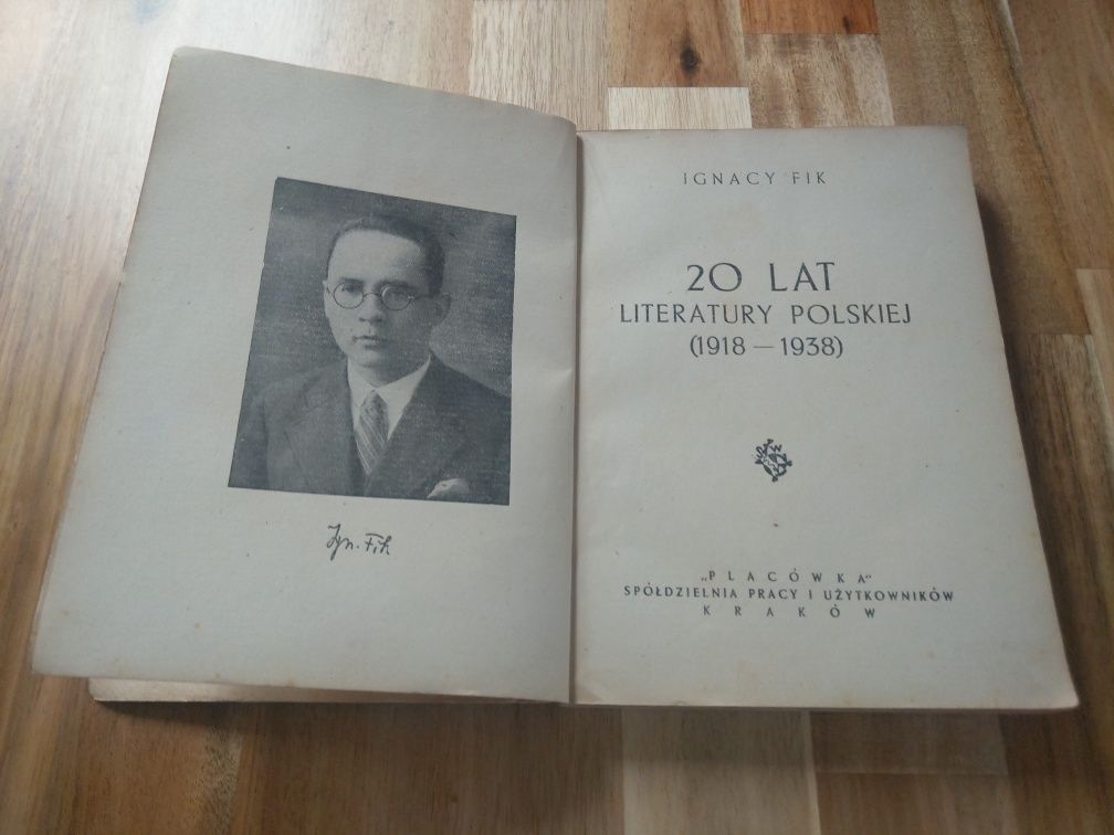 Dwadzieścia lat literatury polskiej 1918 - 1938 Ignacy Fik