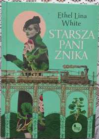 Ethel Lina White Starsza pani znika