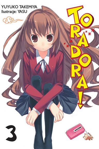 Toradora LN 03 (Używana) Manga Anime
