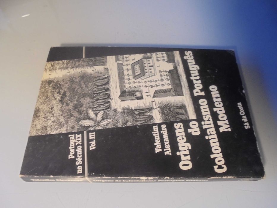 Alexandre (Valentim);Origens do Colonialismo Português Moderno