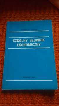 Szkolny słownik ekonomiczny - Andrzej Komosa