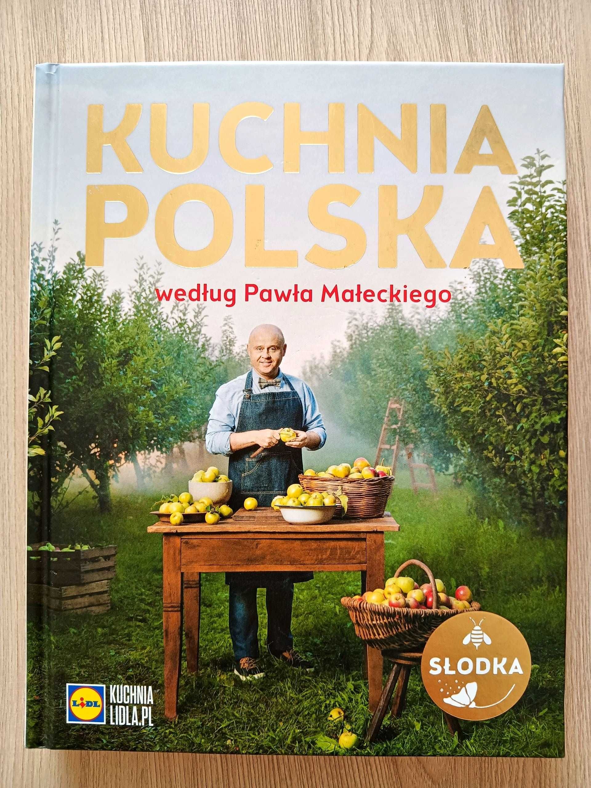 Kuchnia polska według Pawła Małeckiego Kuchnia Lidla