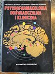 Psychofarmakologia doświadczalna i kliniczna. Red. Kostowski Purzyński