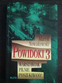 Powidoki 3, Warszawiak Pilnie Poszukiwany!