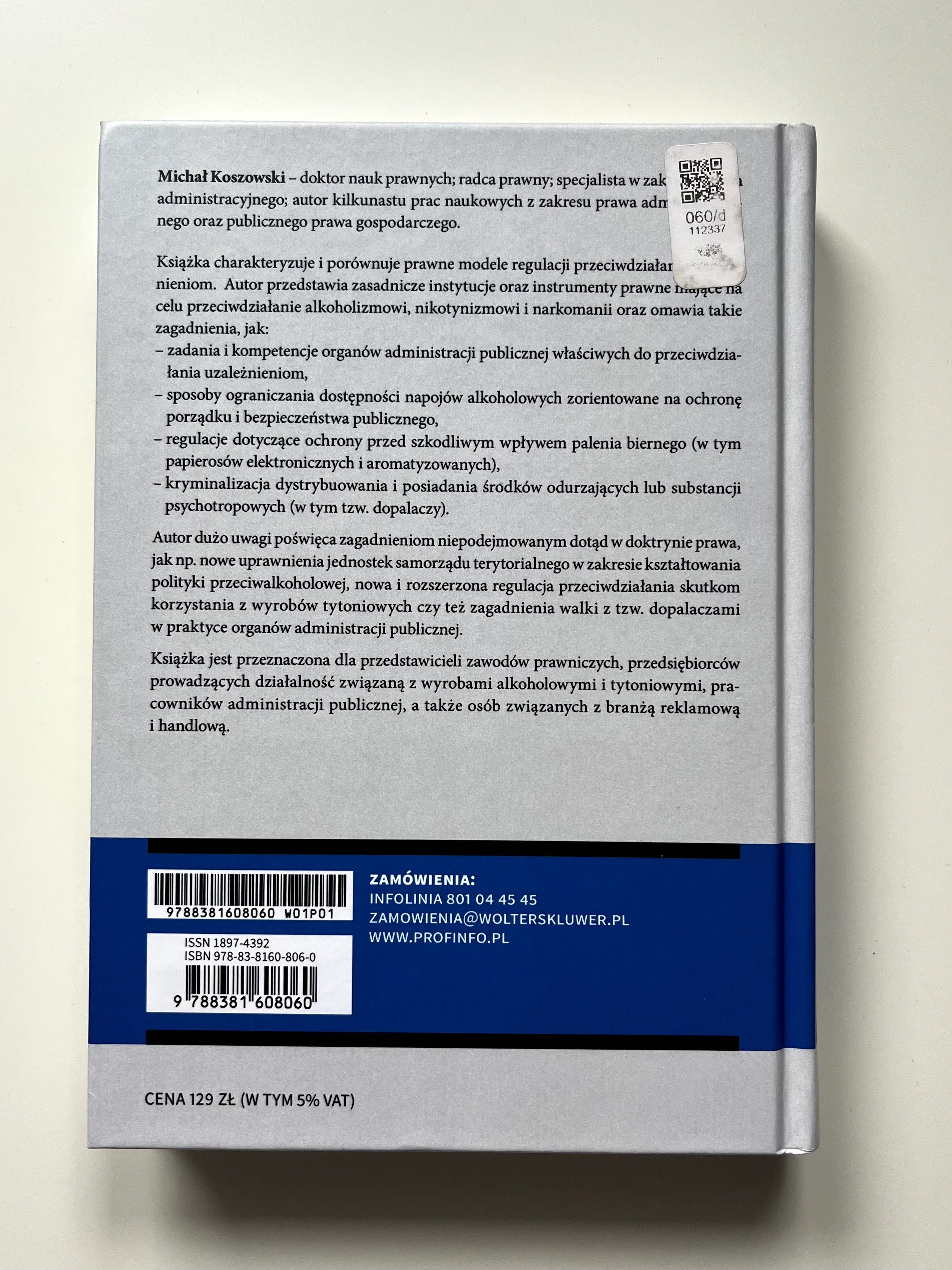 "Przeciwdziałanie uzależnieniom. Regulacje prawne" M. Koszowski, 2019