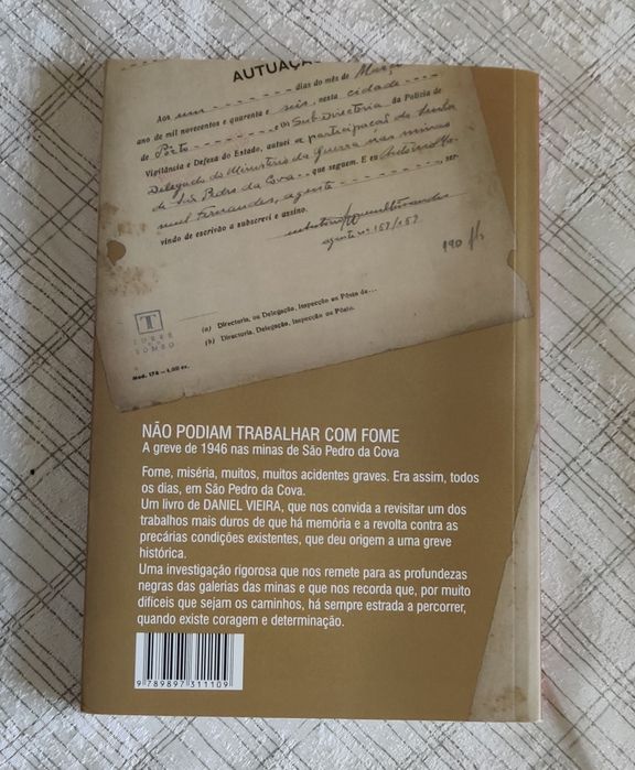 Não podiam trabalhar com fome