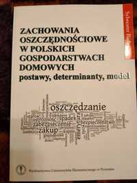 Zachowania oszczędnościowe w polskich gospodarstwach domowych.