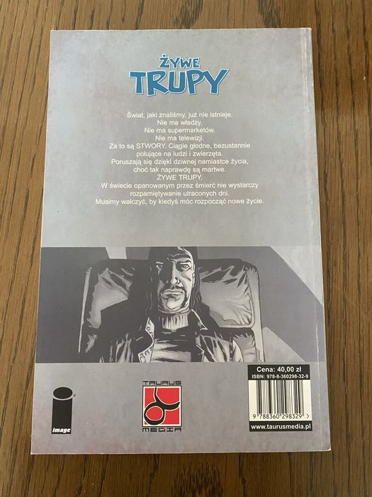 Unikat Żywe trupy Tom 6 To bolesne życie Taurus Media 2008