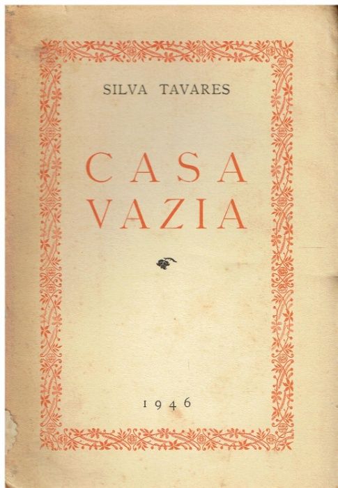 0082 Casa Vazia de Silva Tavares - Autografado