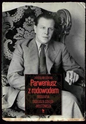 Parweniusz Z Rodowodem, Jarosław Górski