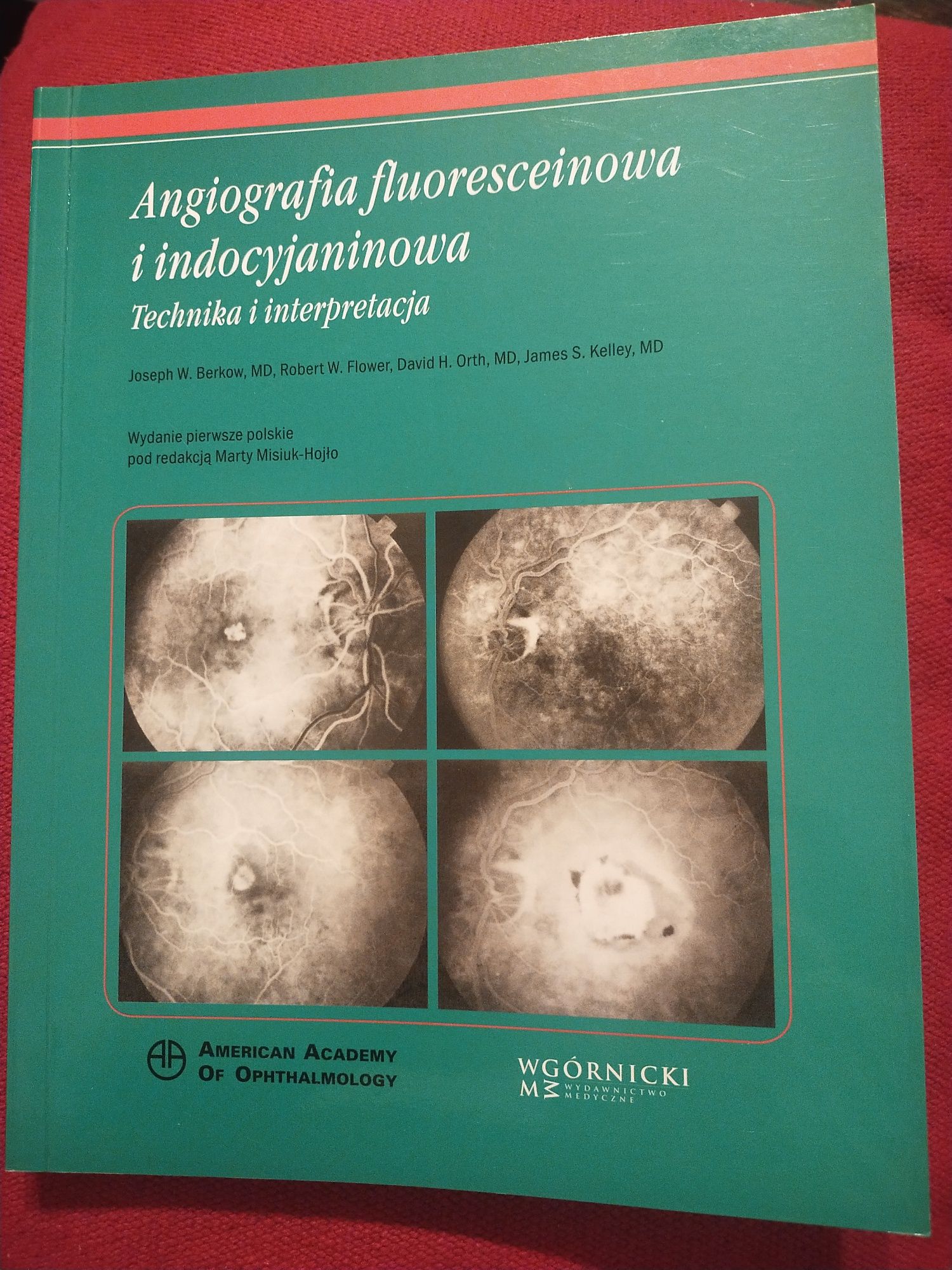 Książka Angiografia fluoresceinowa i indocyjaninowa