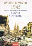 David Stafford, Ostatni  rozdział. Zwycięstwo, odwet, wyzwolenie