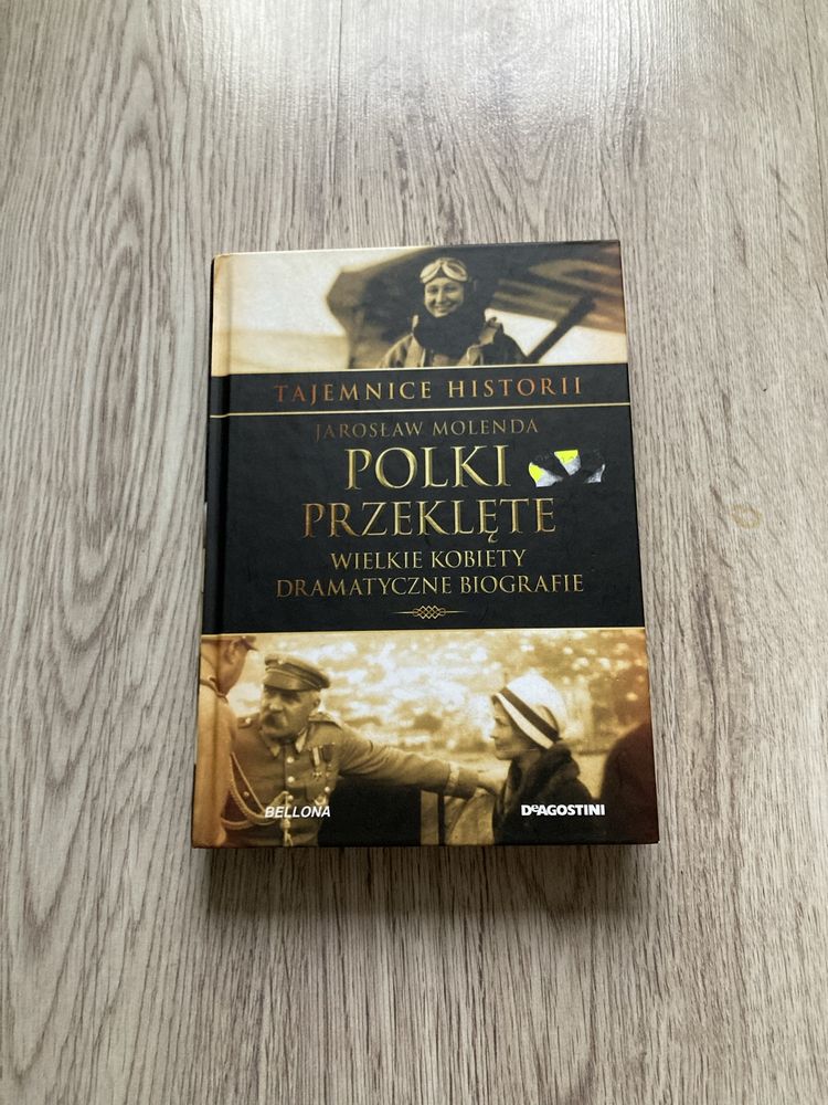 Polki przeklęte wielkie kobiety dramatyczne biografie Molenda