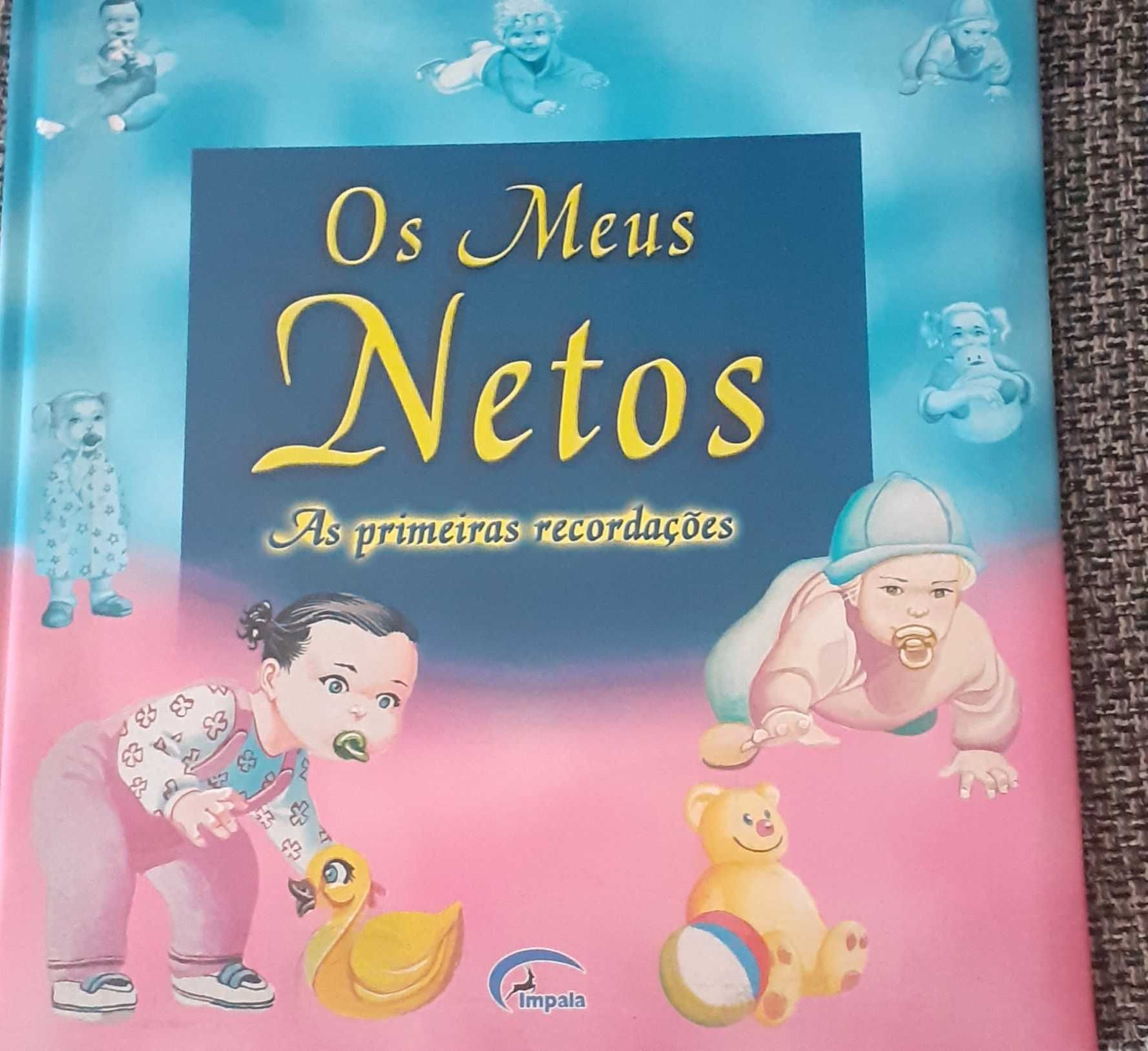 Os Meus Netos - primeiras recordações