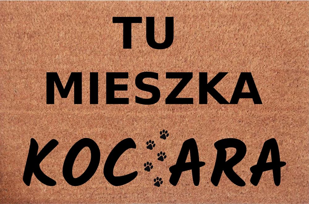 Wycieraczka kokosowa pod drzwI Tu Mieszka Kociara Idealny Prezent