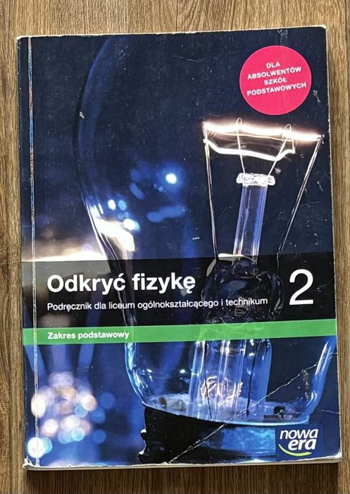Odkryć fizykę 2  - podręcznik do liceum